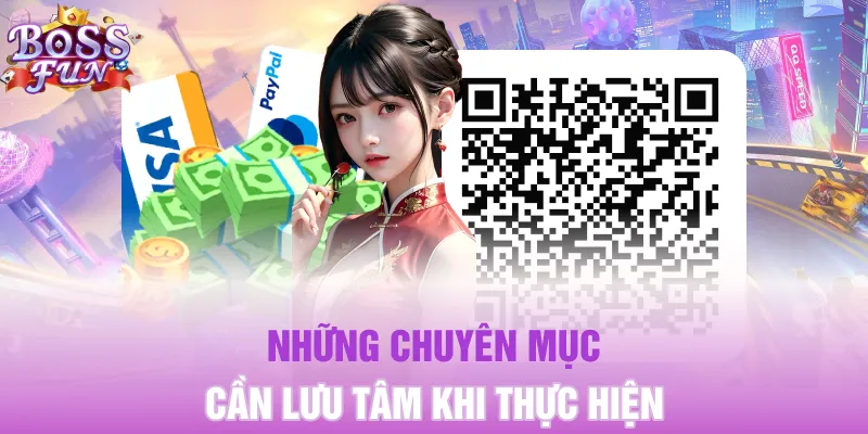 Những chuyên mục cần lưu tâm khi thực hiện