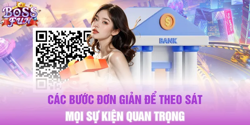 Những hướng dẫn nạp tiền BOSSFUN