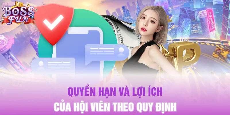Quyền hạn và lợi ích của hội viên theo quy định
